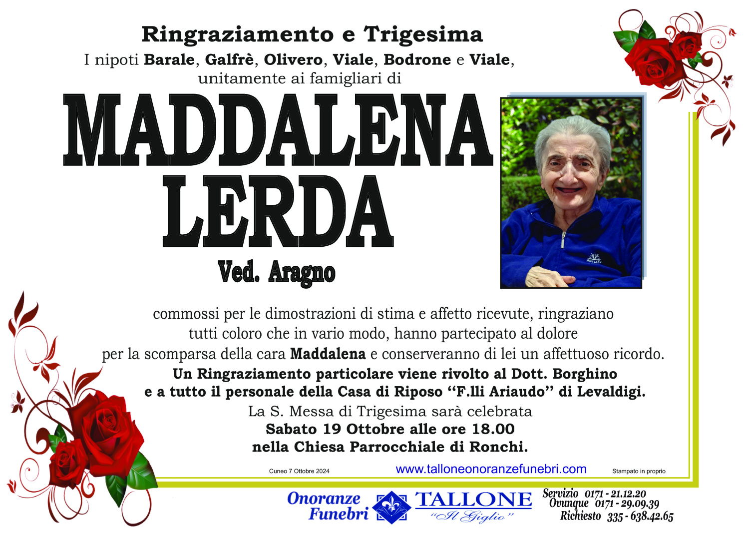<br />
<b>Warning</b>:  Undefined variable $info in <b>/home/tallone/public_html/ringraziamenti.php</b> on line <b>68</b><br />
Maddalena Lerda